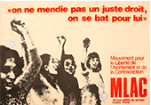 affiche du MLAC noire et rouge "on ne mendie pas un juste droit, on se bat pour lui"